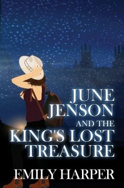 June Jenson and the King's Lost Treasure - Harper, Emily