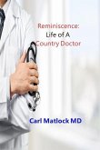 Reminiscence: Life of A Country Doctor
