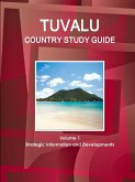 Tuvalu Country Study Guide Volume 1 Strategic Information and Developments