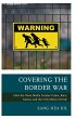 Covering the Border War - Bild 1