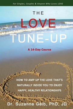 THE LOVE TUNE-UP - Gelb Jd, Suzanne