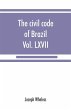 The civil code of Brazil, being law no.... - Bild 1