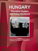 Hungary Education System and Policy Handbook Volume 1 Strategic Information and Regulations