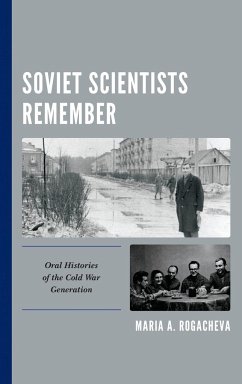 Soviet Scientists Remember - Rogacheva, Maria A.