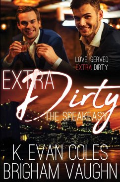 Extra Dirty - Coles, K. Evan; Brigham, Vaughn