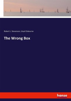 The Wrong Box - Stevenson, Robert Louis;Osbourne, Lloyd