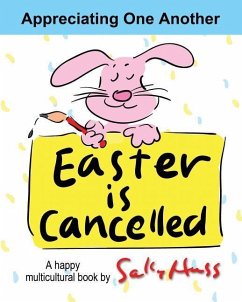 Easter Is Cancelled! - Huss, Sally