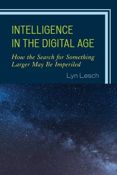 Intelligence in the Digital Age - Lesch, Lyn