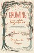 Growing Together - Bild 1