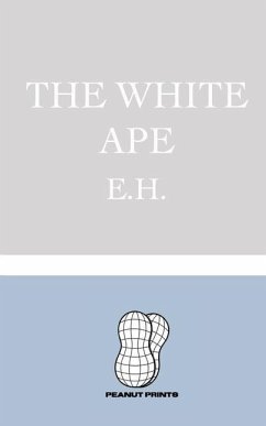 The White Ape - Higgins, Evered