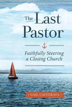 The Last Pastor - Cafferata, Gail