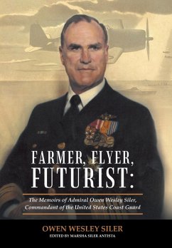 Farmer, Flyer, Futurist - Siler, Owen Wesley