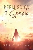 Permission to Speak (eBook, ePUB)