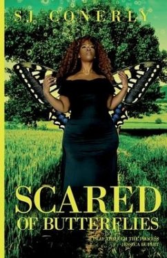 Scared of Butterflies - Conerly, S. J.