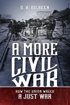 A More Civil War - Dilbeck, D. H.