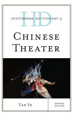 Historical Dictionary of Chinese Theater - Ye, Tan