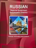 Russian Regional Government Encyclopedic Directory - Strategic Information and Contacts