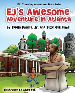 EJ's Awesome Adventure in Atlanta: From The White House in Washington, D.C. to the birthplace of the Civil Rights Movement in Atlanta - Guillaume, Suze
