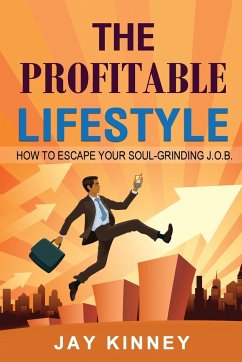 The Profitable Lifestyle - Kinney, Jay