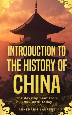 Introduction to the History of China - Laurenz, Annemarie