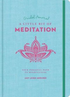 A Little Bit of Meditation Guided Journal - Mercree, Amy Leigh