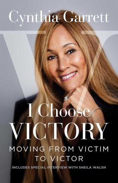 I Choose Victory - Garrett, Cynthia