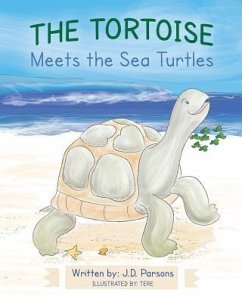 The Tortoise Meets the Sea Turtles - Parsons, J. D.