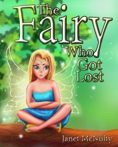 The Fairy Who Got Lost - Mcnulty, Janet