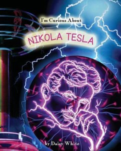 I'm Curious About Nikola Tesla - White, Daisy