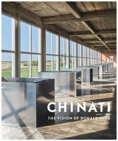 Chinati: The Vision of Donald Judd - Stockebrand, Marianne