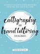 Calligraphy and Hand Lettering for... - Bild 1