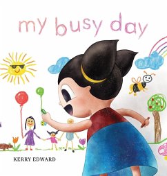 My Busy Day - Edward, Kerry