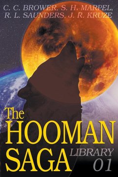 The Hooman Saga Library 01 - Brower, C. C.; Kruze, J. R.; Saunders, R. L.