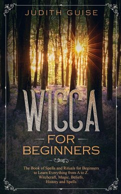 Wicca For Beginners - Guise, Judith