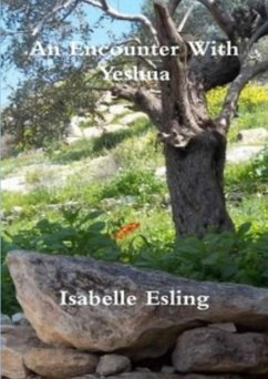 An Encounter With Yeshua - Esling, Isabelle