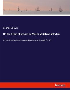 On the Origin of Species by Means of Natural Selection - Darwin, Charles