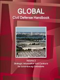 Global Civil Defense Handbook Volume 2 Strategic Information and Contacts For Luxembourg-Zimbabwe