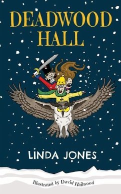 Deadwood Hall - Jones, Linda
