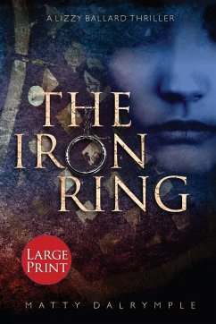 The Iron Ring - Dalrymple, Matty