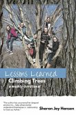 Lessons Learned Climbing Trees