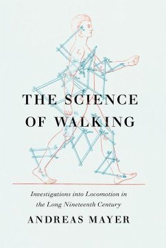 The Science of Walking - Mayer, Andreas