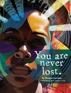 You Are Never Lost - Corrado, Meagan