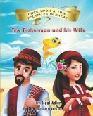 The Fisherman and his Wife