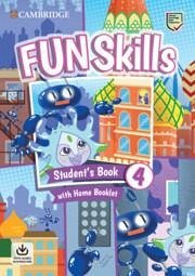 Fun Skills Level 4 Student's Book with Home Booklet and Downloadable Audio - Kelly, Bridget; Valente, David