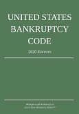 United States Bankruptcy Code; 2020 Edition