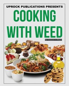 Cooking With Weed - Mayo, Caujuan Akim