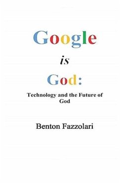 Google is God - Fazzolari, Benton