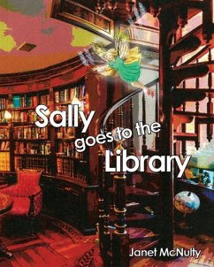 Sally goes to the Library - Mcnulty, Janet