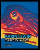 Karin Lewin - The Artist / L'Artiste