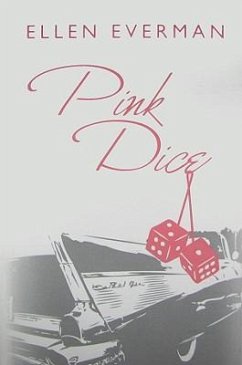 Pink Dice - Everman, Ellen